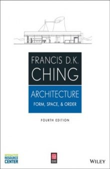 Architecture  Form, Space, and Order (4th edition)
