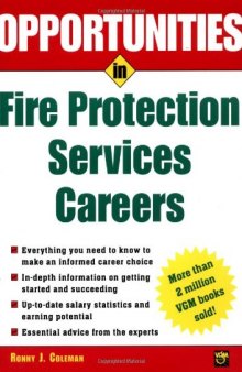 Opportunities in Fire Protection Services Careers, Rev Edition