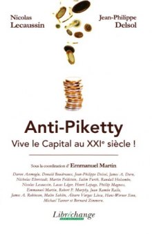 Anti-Piketty : Vive le capital au XXIe siècle !