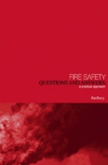 Fire Safety: Questions and Answers