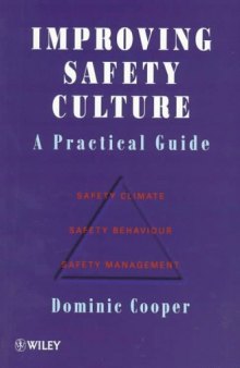 Improving Safety Culture: A Practical Guide