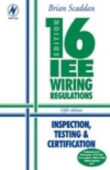 16th Edition IEE Wiring Regulations: Inspection, Testing & Certification