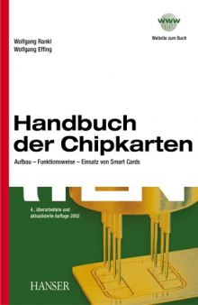 Handbuch der Chipkarten. Aufbau, Funktionsweise, Einsatz von Smart Cards