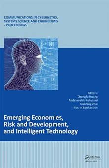Emerging economies, risk and development, and intelligent technology : proceedings of the 5th International Conference on Risk Analysis and Crisis Response (RACR 2015), Tangier, Morocco, 1-3 June 2015