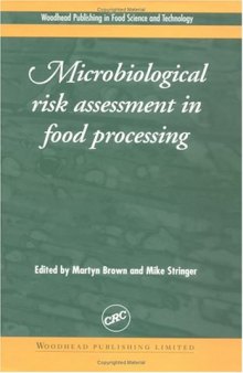 Microbiological Risk Assessment in Food Processing