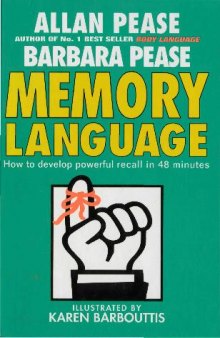 MEMORY LANGUAGE How to develop powerful recall in 48 minutes