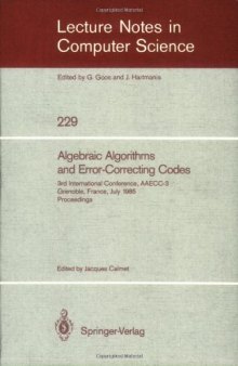 Algebraic Algorithms and Error-Correcting Codes: 3rd International Conference, AAECC-3 Grenoble, France, July 15–19, 1985 Proceedings