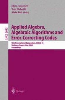 Applied Algebra, Algebraic Algorithms and Error-Correcting Codes: 15th International Symposium, AAECC-15, Toulouse, France, May 12–16, 2003 Proceedings