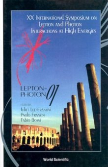 Lepton and photon'01: proceedings of the XX International Symposium