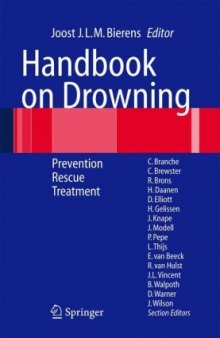 Handbook on Drowning: Prevention, Rescue, Treatment