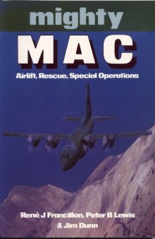 Mighty MAC: Airlift, Rescue, Special Operations