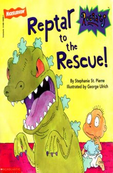Reptar to the Rescue!