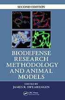 Biodefense : research methodology and animal models