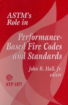 Astm's Role in Performance-Based Fire Codes and Standards 