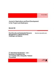 Food Security and Sustainable Resource Management in a Market Economy: Challenges and Options