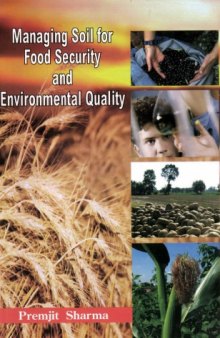 Managing soil for food security and environmental quality