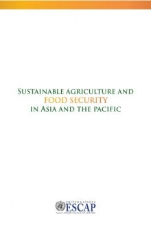 Sustainable Agriculture and Food Security in Asia and the Pacific (Economic and Social Commission for Asia and the Pacific)
