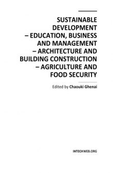 Sustainable Development--Education, Business and Management--Architecture and Building Construction--Agriculture and Food Security