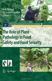 The Role of Plant Pathology in Food Safety and Food Security