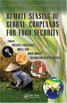 Remote Sensing of Global Croplands for Food Security (Remote Sensing Applications)