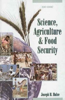 Science, agriculture, and food security