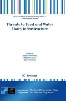 Threats to Food and Water Chain Infrastructure (NATO Science for Peace and Security Series C: Environmental Security)