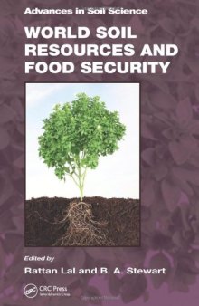 World Soil Resources and Food Security (Advances in Soil Science)  