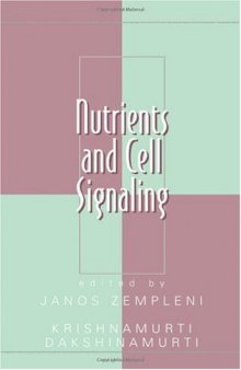 Nutrients and Cell Signaling (Oxidative Stress and Disease)
