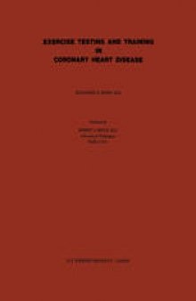 Exercise Testing and Training in Coronary Heart Disease