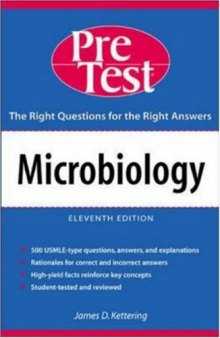 Microbiology : PreTest Self-Assessment & Review (Microbiology: Pretest Self-Assesment & Review)
