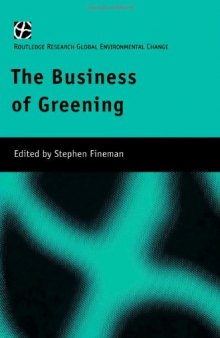 Business of Greening (Global Environmental Change)
