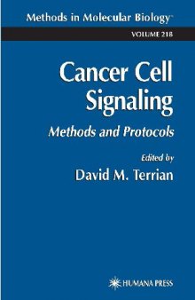 Cancer Cell Signaling Methods and Protocols