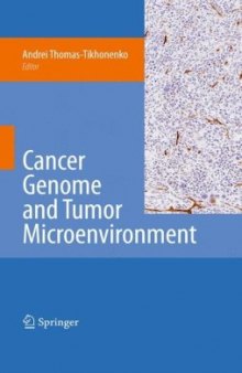 Cancer Genome and Tumor Microenvironment 