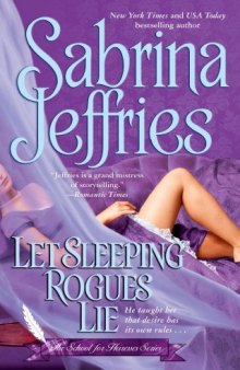 Let Sleeping Rogues Lie (School for Heiresses, Book 4)