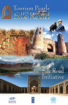 Asia - Tourism Pearls of the Silk Road