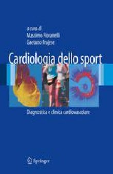 Cardiologia dello Sport: Diagnostica e clinica cardiovascolare