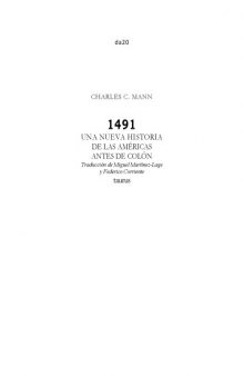 1491: Una Nueva Historia de las Americas antes de Colon  