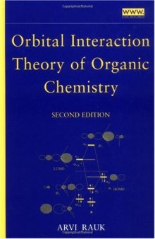 Orbital Interaction Theory of Organic Chemistry, 2nd Edition