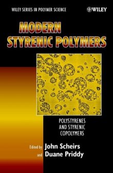 Modern Styrenic Polymers: Polystyrenes and Styrenic Copolymers 
