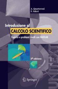Introduzione al Calcolo Scientifico: Esercizi e problemi risolti con MATLAB
