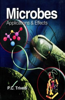 Microbes: Applications and Effects