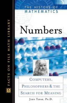 Numbers. Computers, philosophers and the search for meaning