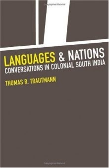 Languages and Nations: The Dravidian Proof in Colonial Madras