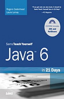 Sams teach yourself Java 6 in 21 days