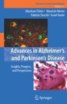 Advances in Alzheimer’s and Parkinson’s Disease: Insights, Progress, and Perspectives