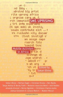 SMS Uprising: Mobile Activism in Africa  
