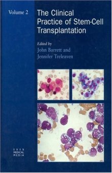 The Clinical Practice of Stem-Cell Transplantation (2 Volume Set)