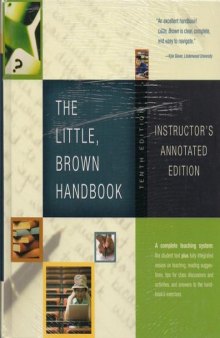 Little, Brown Handbook, The (10th Edition) (MyCompLab Series) Instructor's Annot