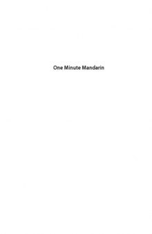 One Minute Mandarin: A beginner's guide to spoken Chinese for professionals