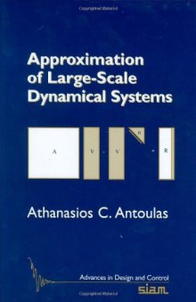 Approximation of large-scale dynamical systems